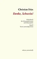 E-Book (epub) Denke, Schwein! von Christian Fries