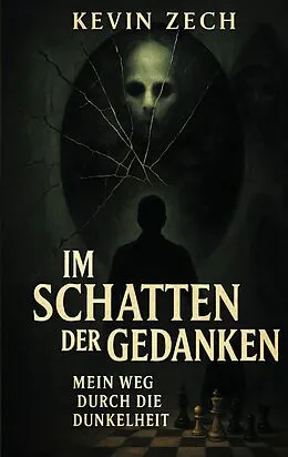 E-Book (epub) Im Schatten der Gedanken von Kevin Zech