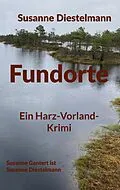 E-Book (epub) Fundorte von Susanne Diestelmann