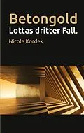 E-Book (epub) Betongold von Nicole Kordek