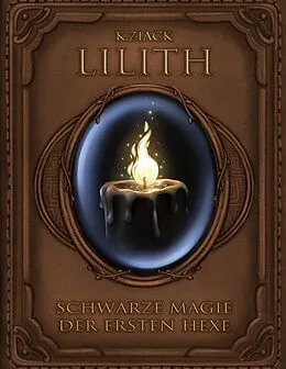 E-Book (epub) Lilith von K. Ziack
