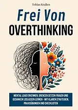 E-Book (epub) Frei von Overthinking von Tobias Krallen