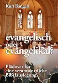 E-Book (epub) evangelisch oder evangelikal? von Kurt Bangert