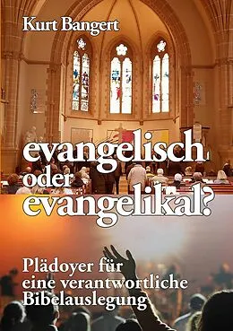 E-Book (epub) evangelisch oder evangelikal? von Kurt Bangert
