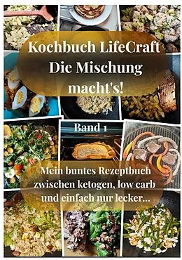 E-Book (epub) Kochbuch LifeCraft Die Mischung macht's! von Serpil Satir