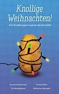 E-Book (epub) Knollige Weihnachten! von Tim Neugebauer, Sandra Herkelmann, Kristina Metz