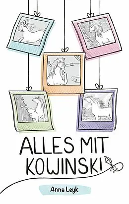 E-Book (epub) Alles mit Kowinski von Anna Leyk