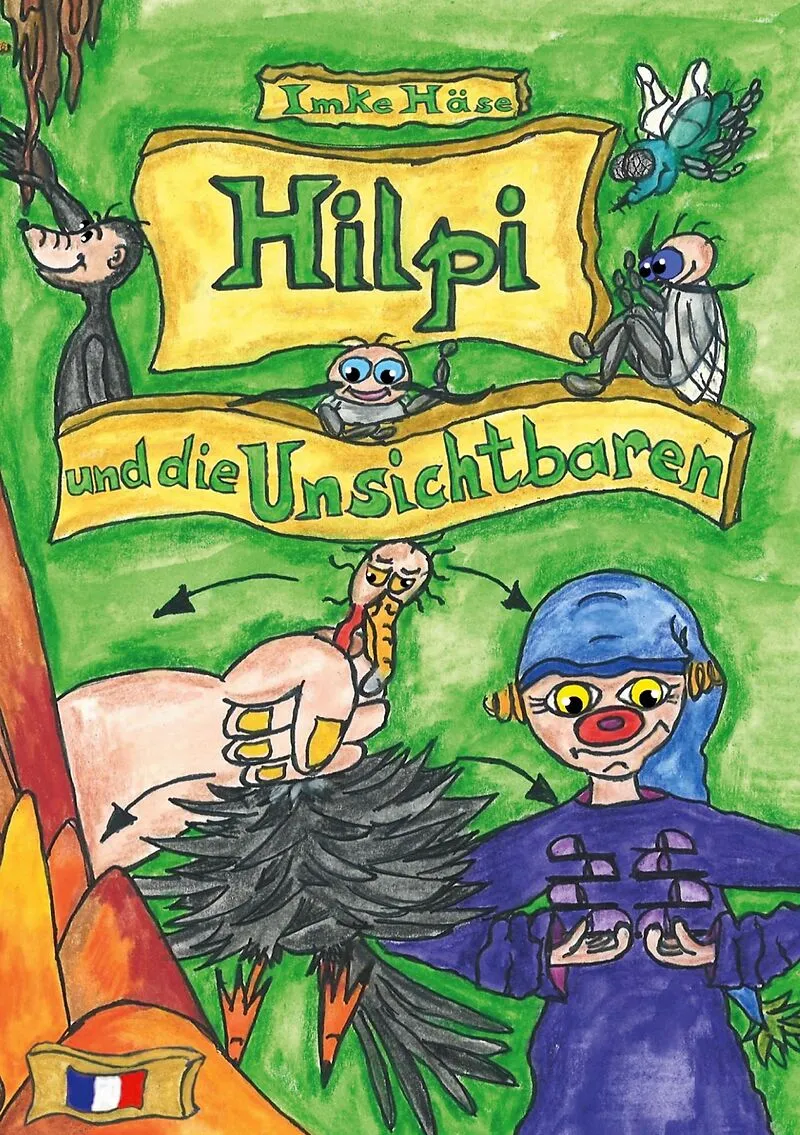 Hilpi und die Unsichtbaren
