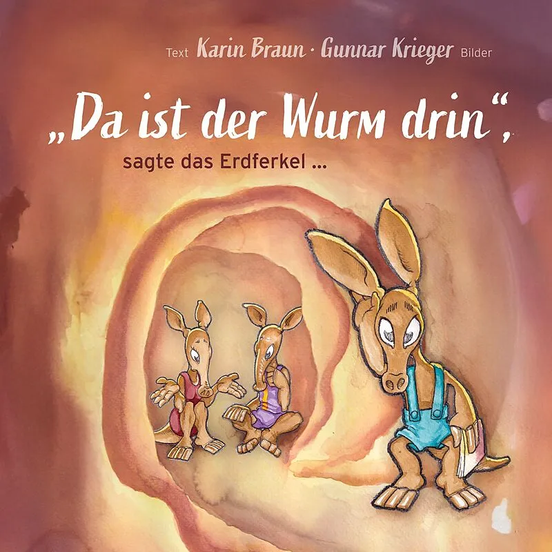 "Da ist der Wurm drin", sagte das Erdferkel ...
