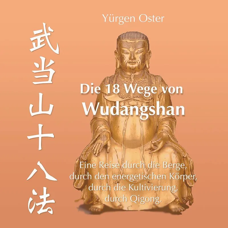 Die 18 Wege von Wudangshan