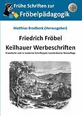 E-Book (epub) Keilhauer Werbeschriften von Friedrich Fröbel