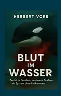 E-Book (epub) Blut im Wasser von Herbert Vore