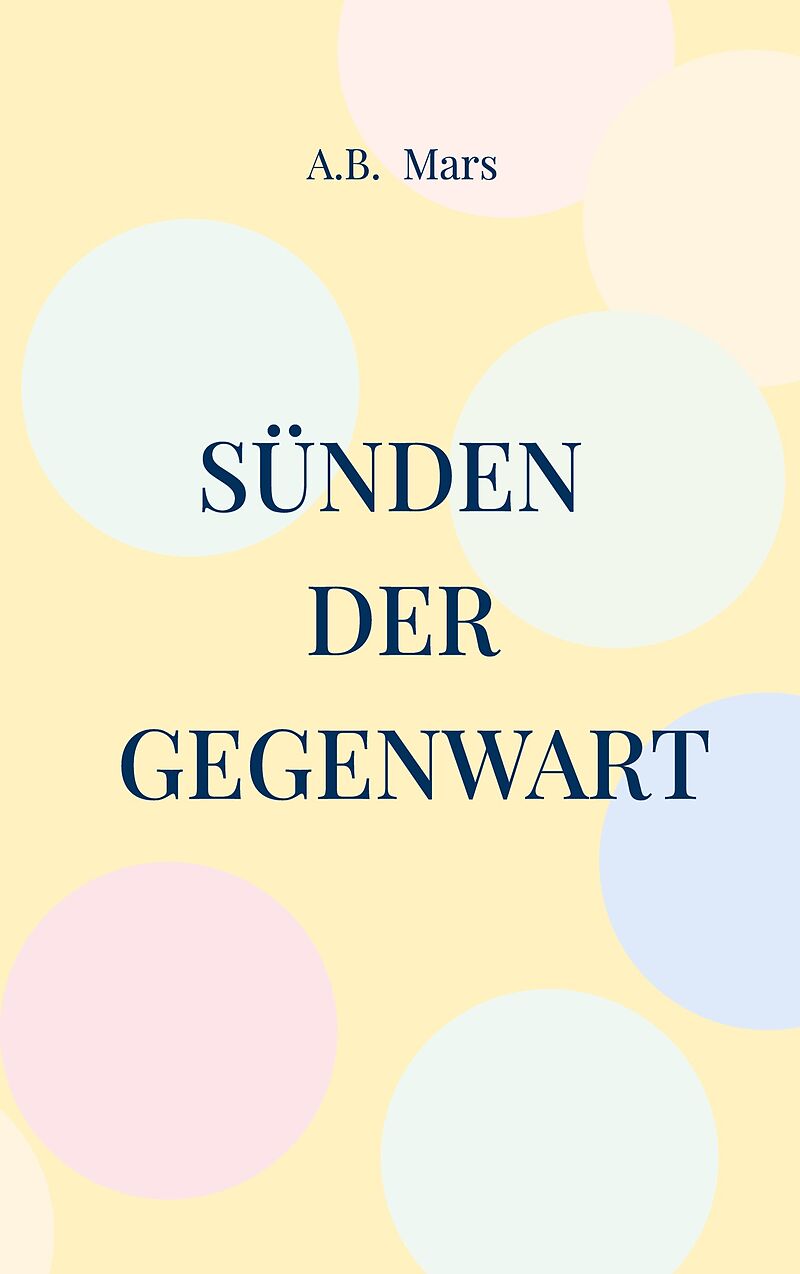 Sünden der Gegenwart