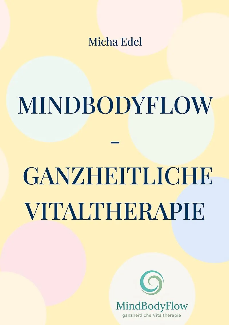 MindBodyFlow - Ganzheitliche Vitaltherapie