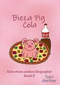 E-Book (epub) Bieza Pig Cola von Sylvi Amthor