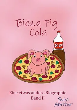 E-Book (epub) Bieza Pig Cola von Sylvi Amthor