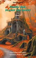 E-Book (epub) Thael'Aíz, Planet der Nemet * Band 3 * von Uwe Laubach