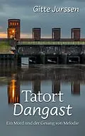 E-Book (epub) Tatort Dangast von Gitte Jurssen