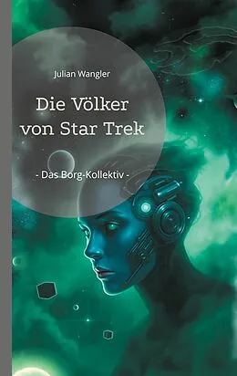 E-Book (epub) Die Völker von Star Trek von Julian Wangler