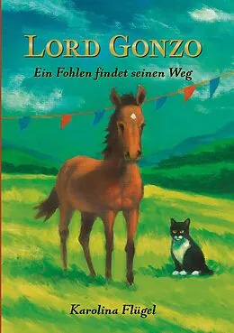 E-Book (epub) Lord Gonzo von Karolina Flügel