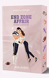 Kartonierter Einband End Zone Affair von Ava Avery