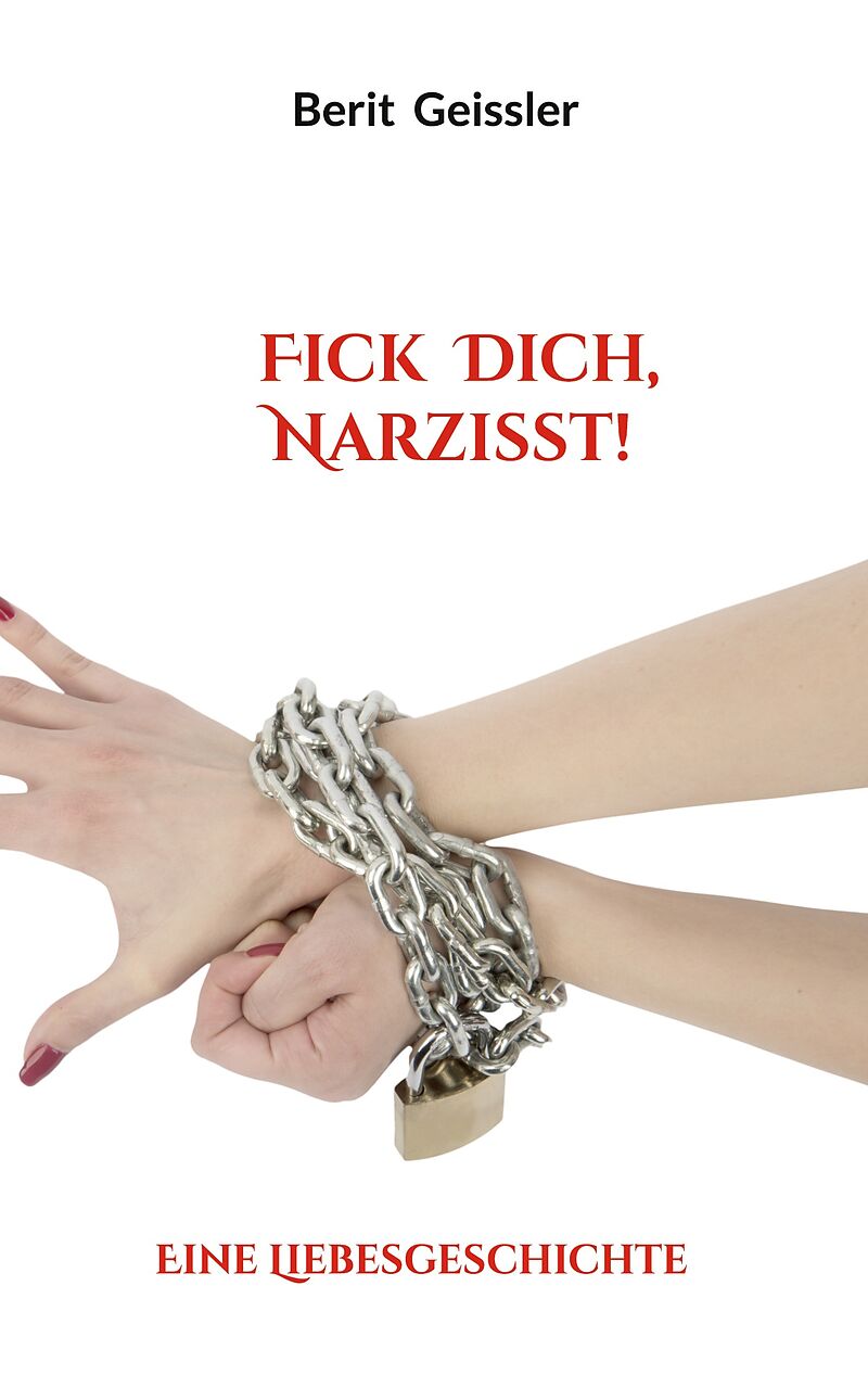 Fick Dich, Narzisst!