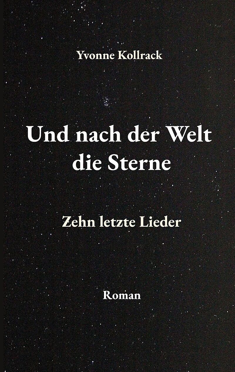 Und nach der Welt die Sterne