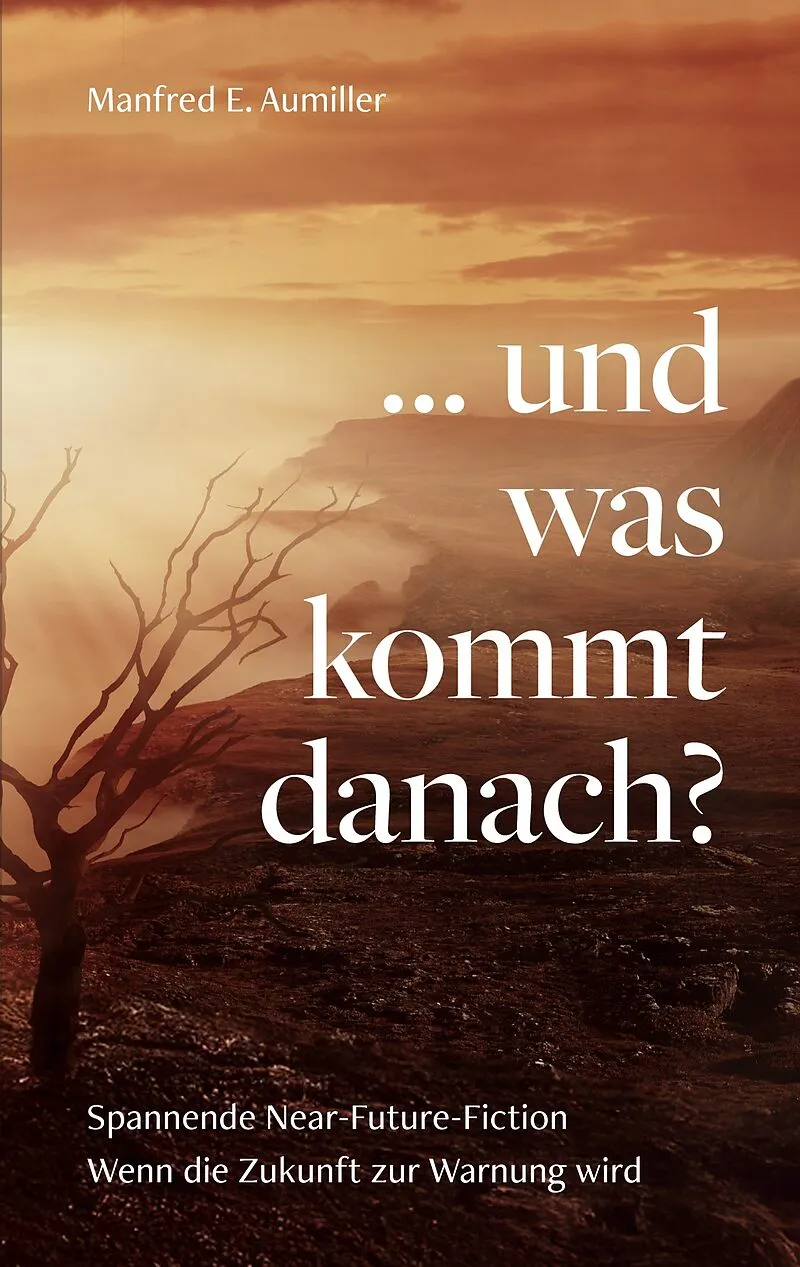 ... und was kommt danach?