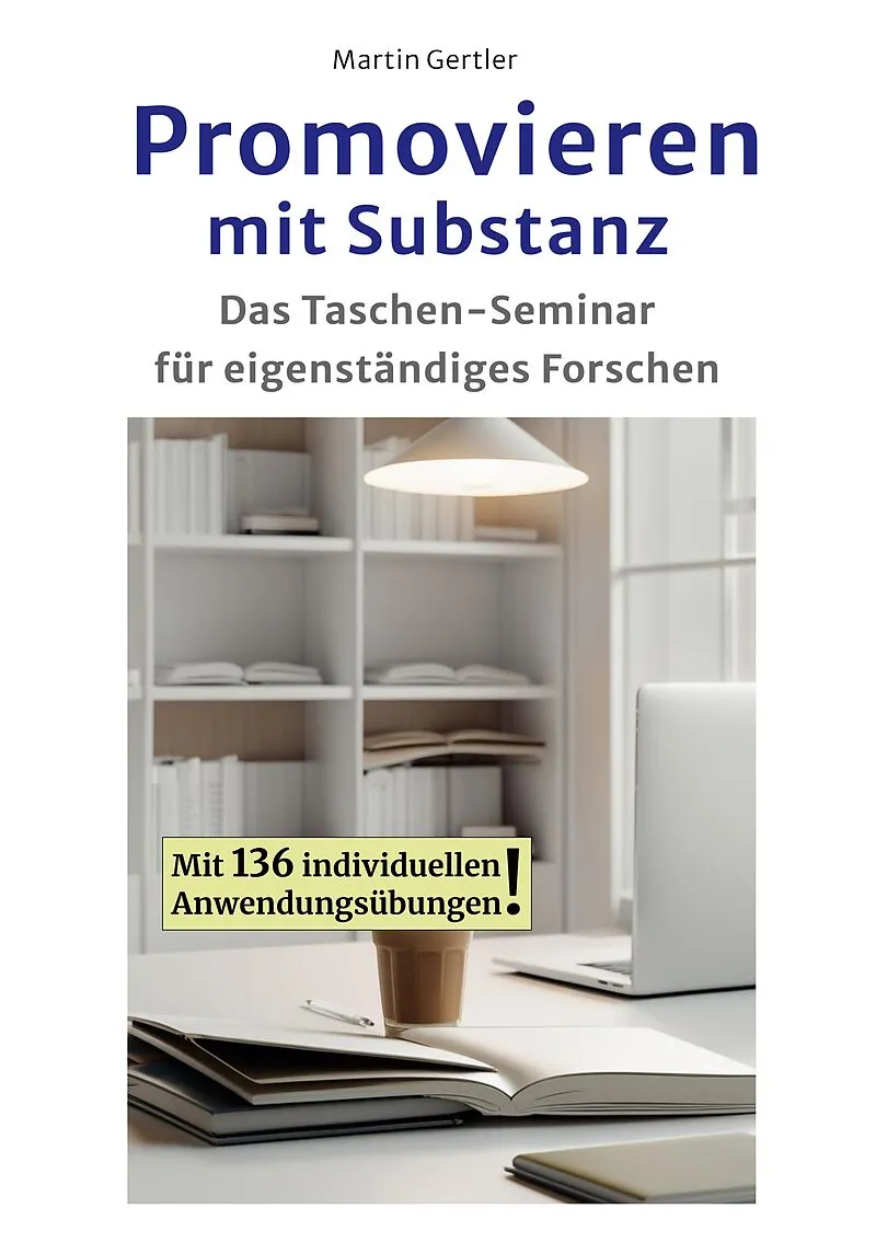 Promovieren mit Substanz