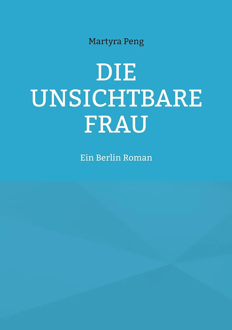 Die unsichtbare Frau