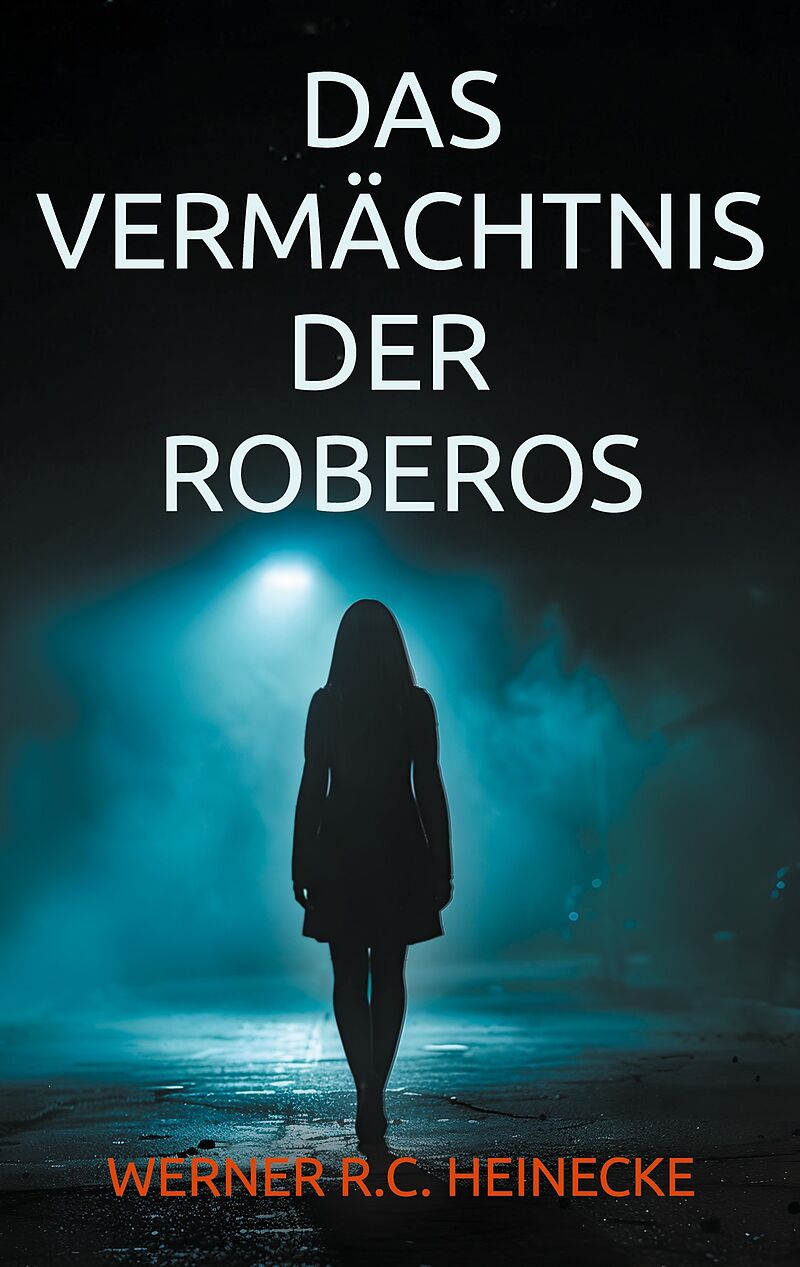 Das Vermächtnis der Roberos