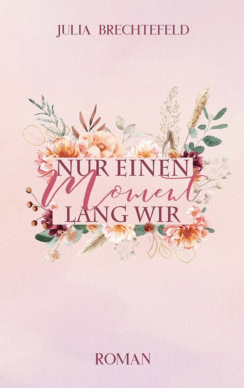 Nur einen Moment lang wir