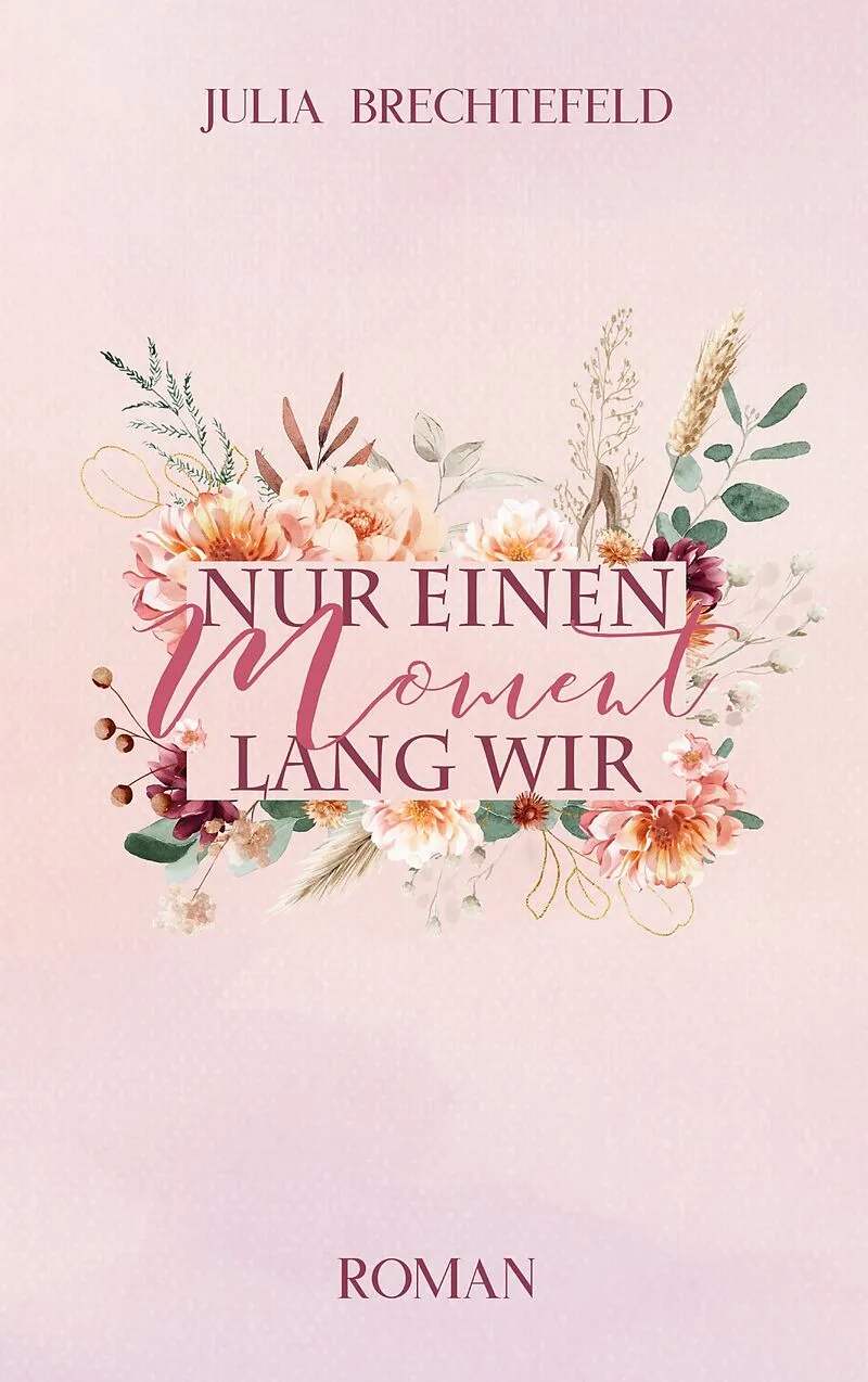 Nur einen Moment lang wir