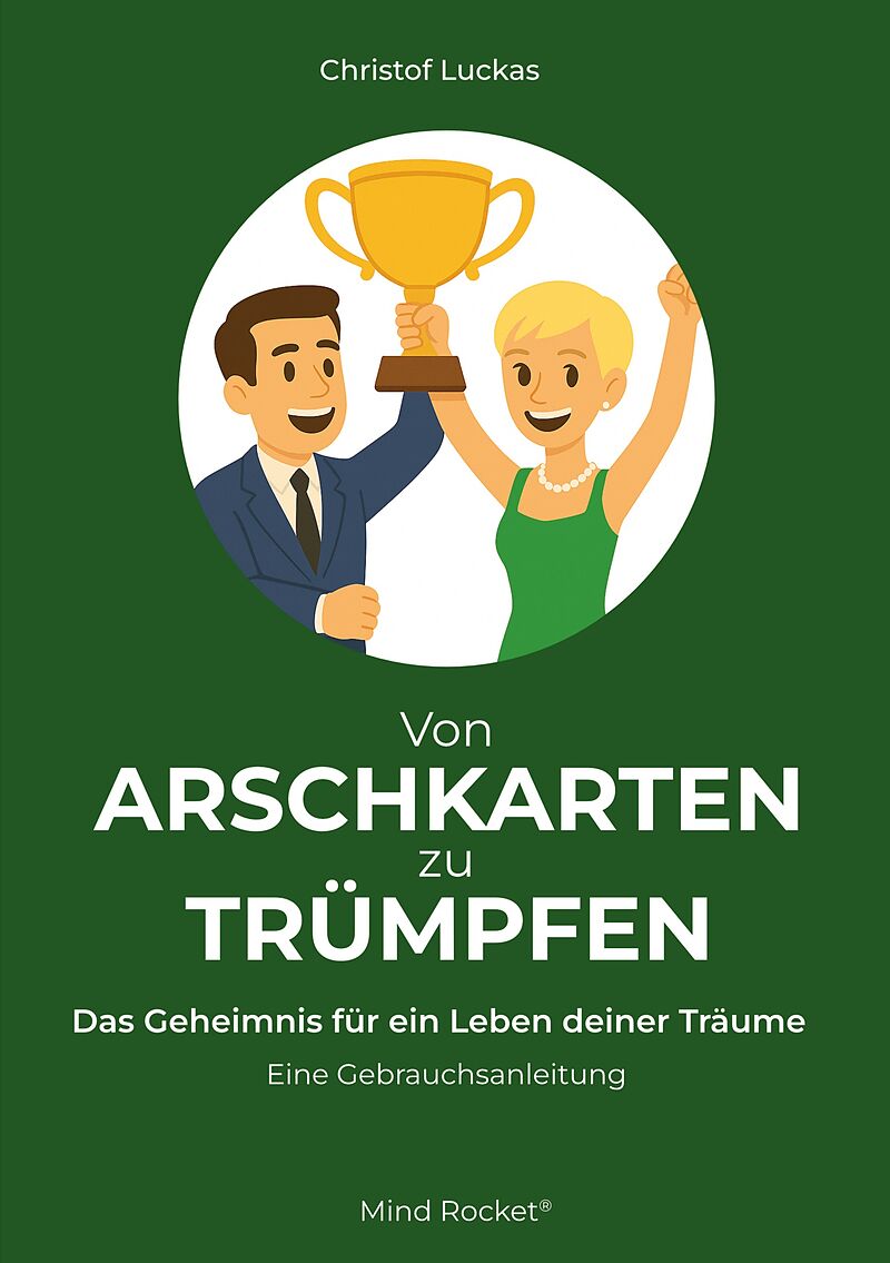 Von Arschkarten zu Trümpfen