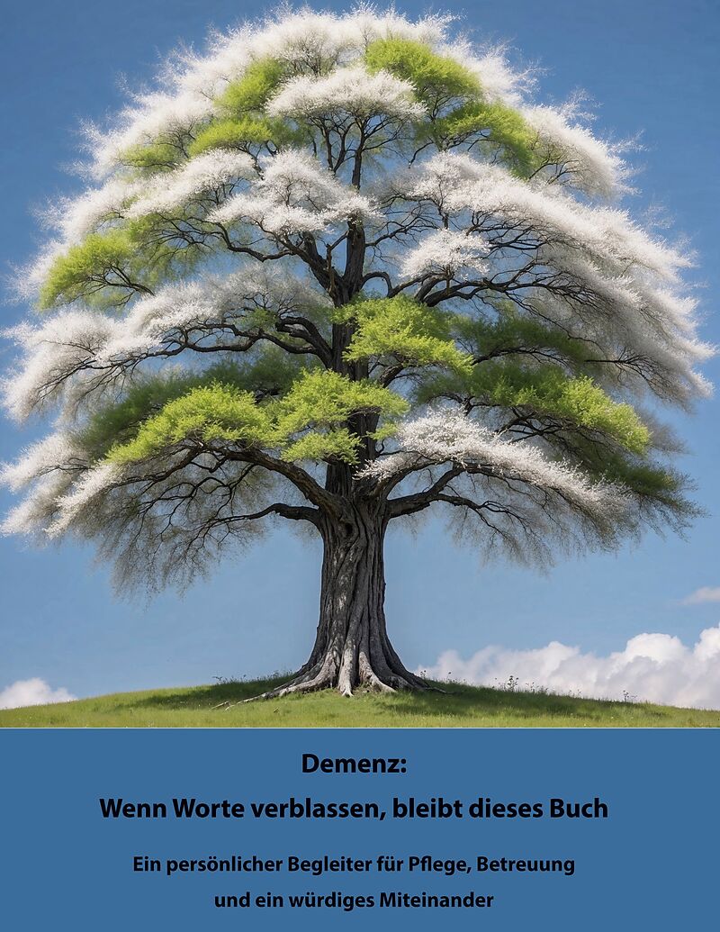 Demenz: Wenn Worte verblassen, bleibt dieses Buch