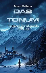 Kartonierter Einband Das Tonum von Mirco Deflorin