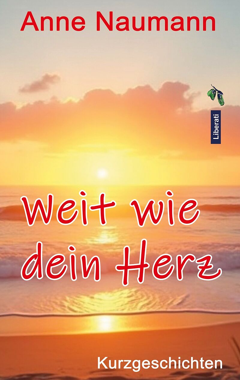 Weit wie Dein Herz
