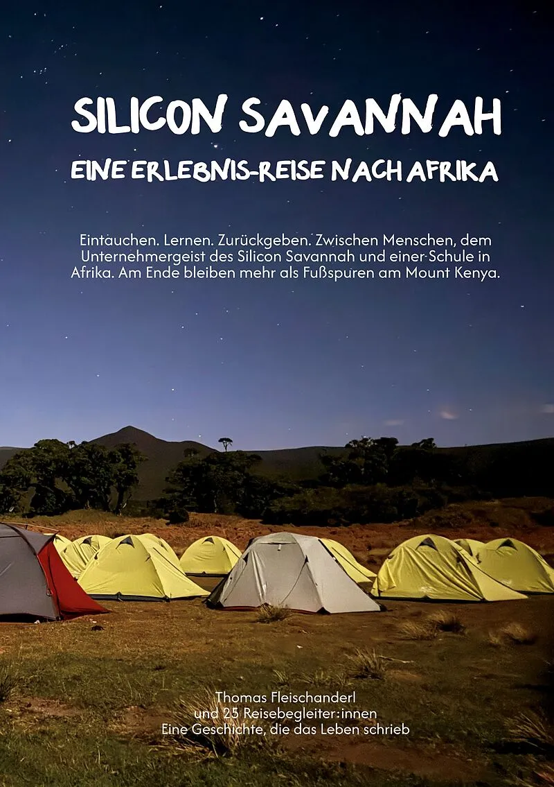 Silicon Savannah - Eine Erlebnis-Reise nach Afrika