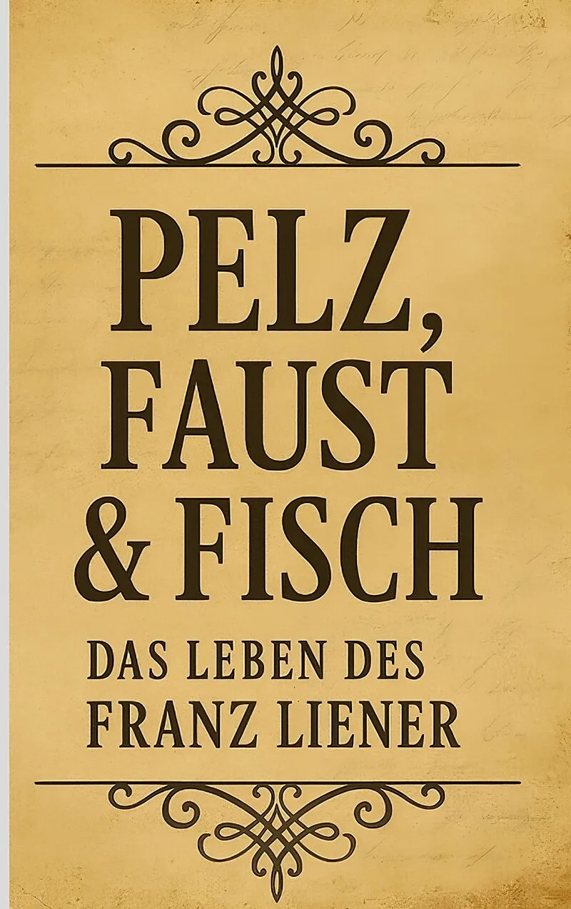 Pelz, Faust & Fisch
