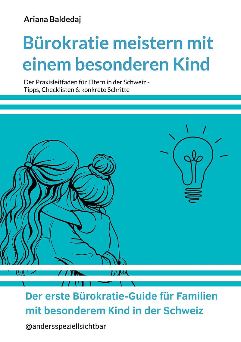 Bürokratie meistern mit einem besonderen Kind