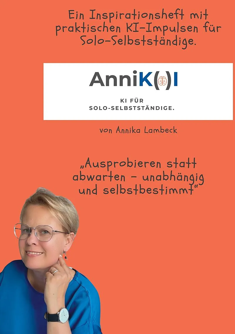 AnniK(a)I - KI für Solo-Selbstständige mit Update-Download