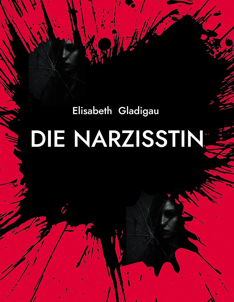Die Narzisstin