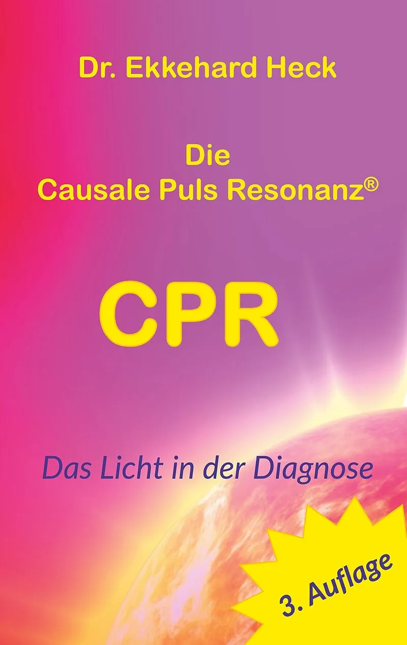 Die Causale Puls Resonanz® CPR
