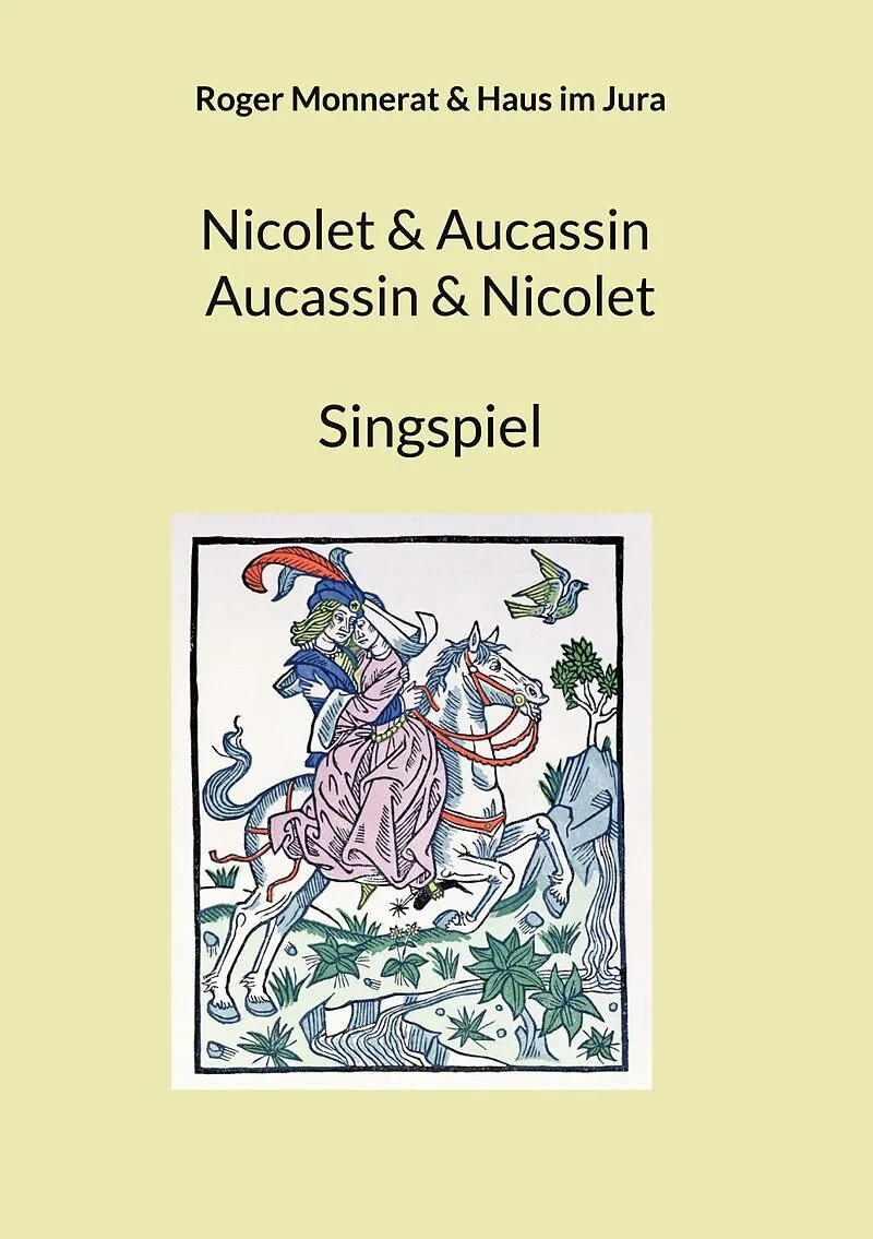 Nicolet & Aucassin - Aucassin & Nicolet