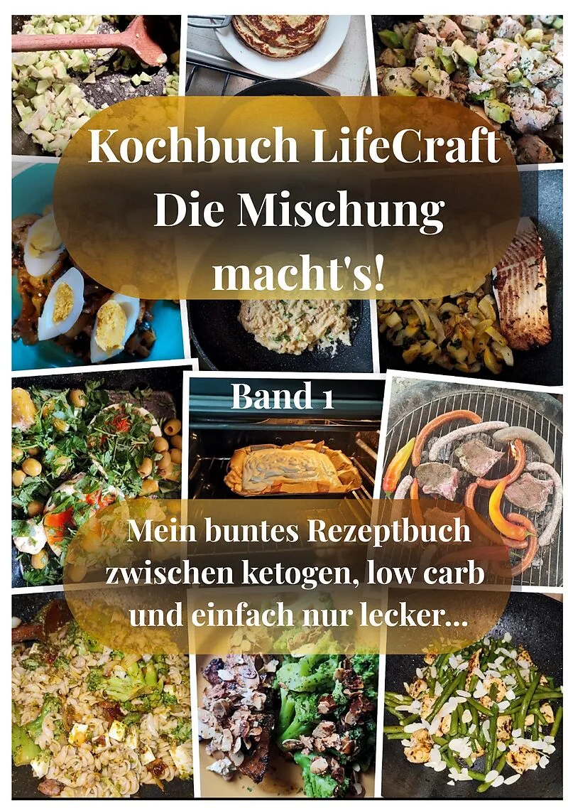 Kochbuch LifeCraft Die Mischung macht's!