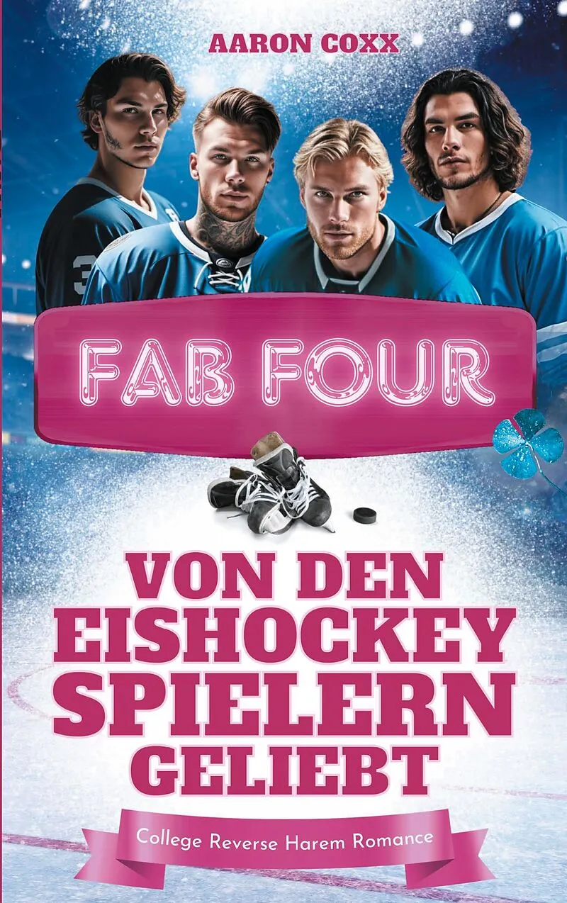 Fab Four - von den Eishockeyspielern geliebt