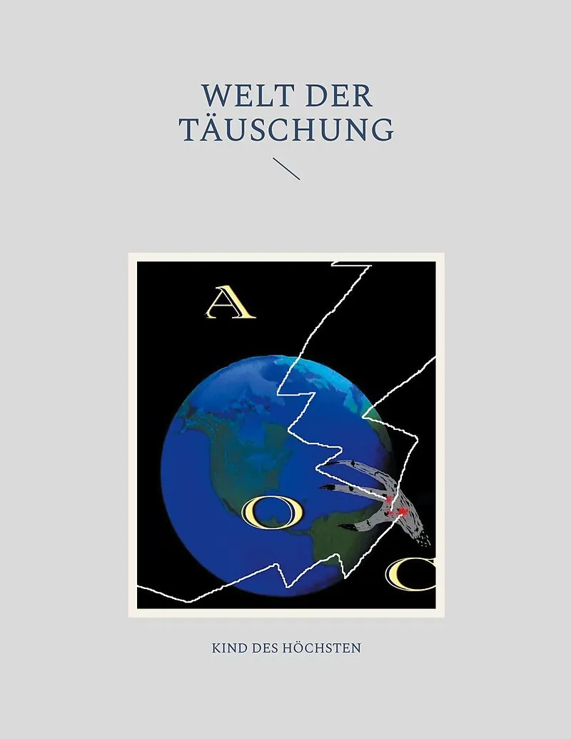 Welt der Täuschung