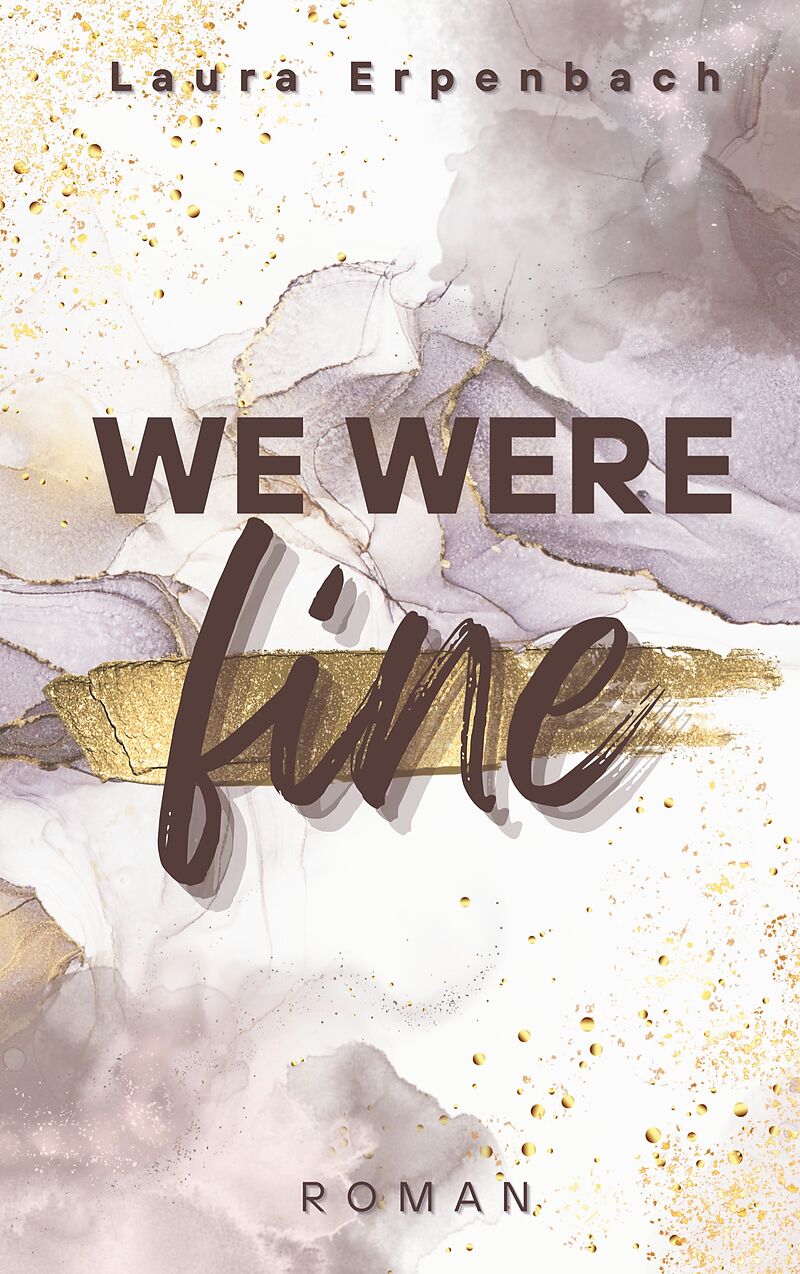We were fine