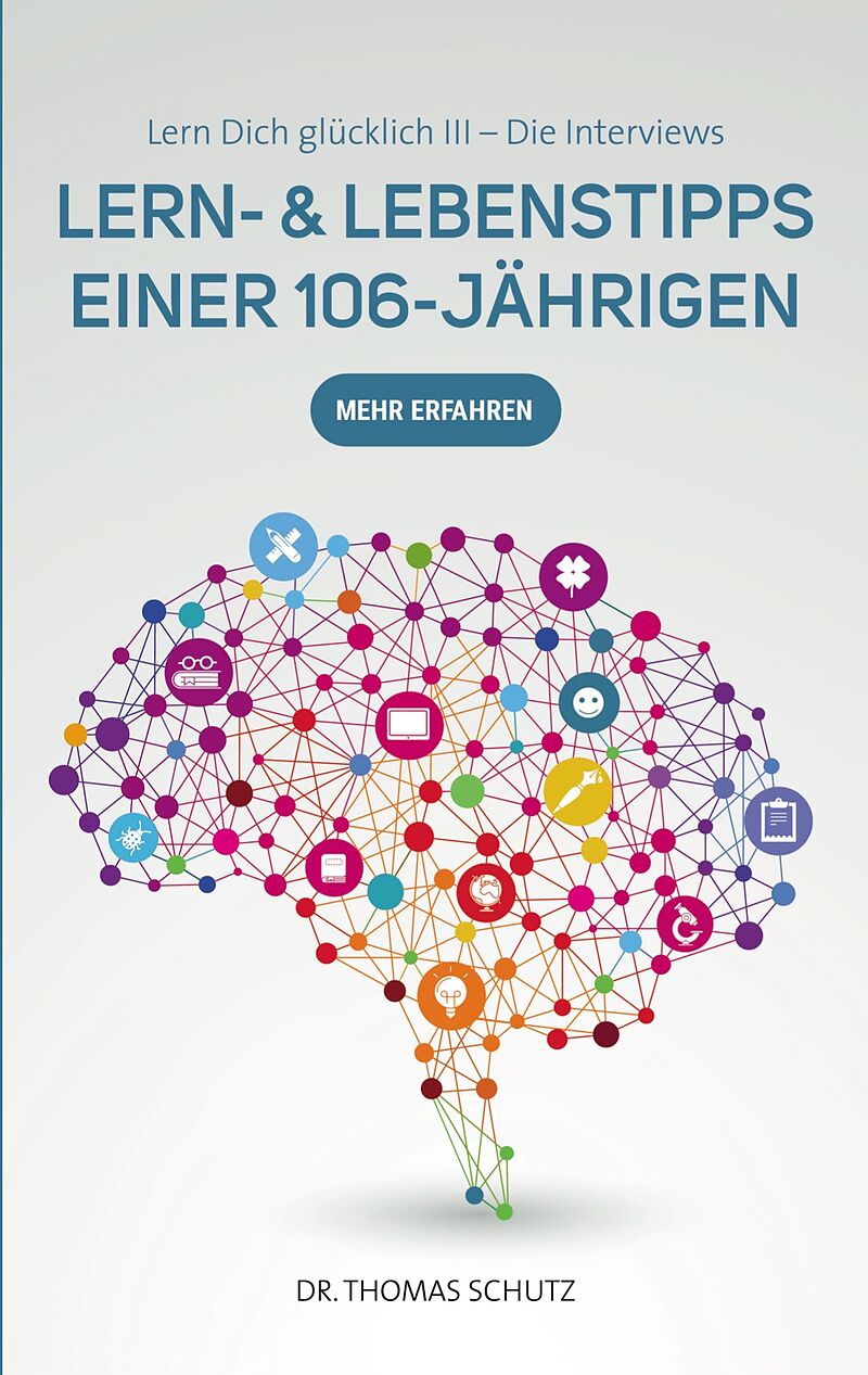 Lern- & LebensTipps einer 106-Jährigen