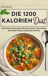 E-Book (epub) Die 1200 Kalorien Diät von Mike Röders